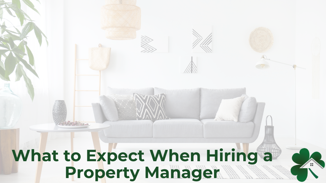 What to Expect When Hiring a Property Manager